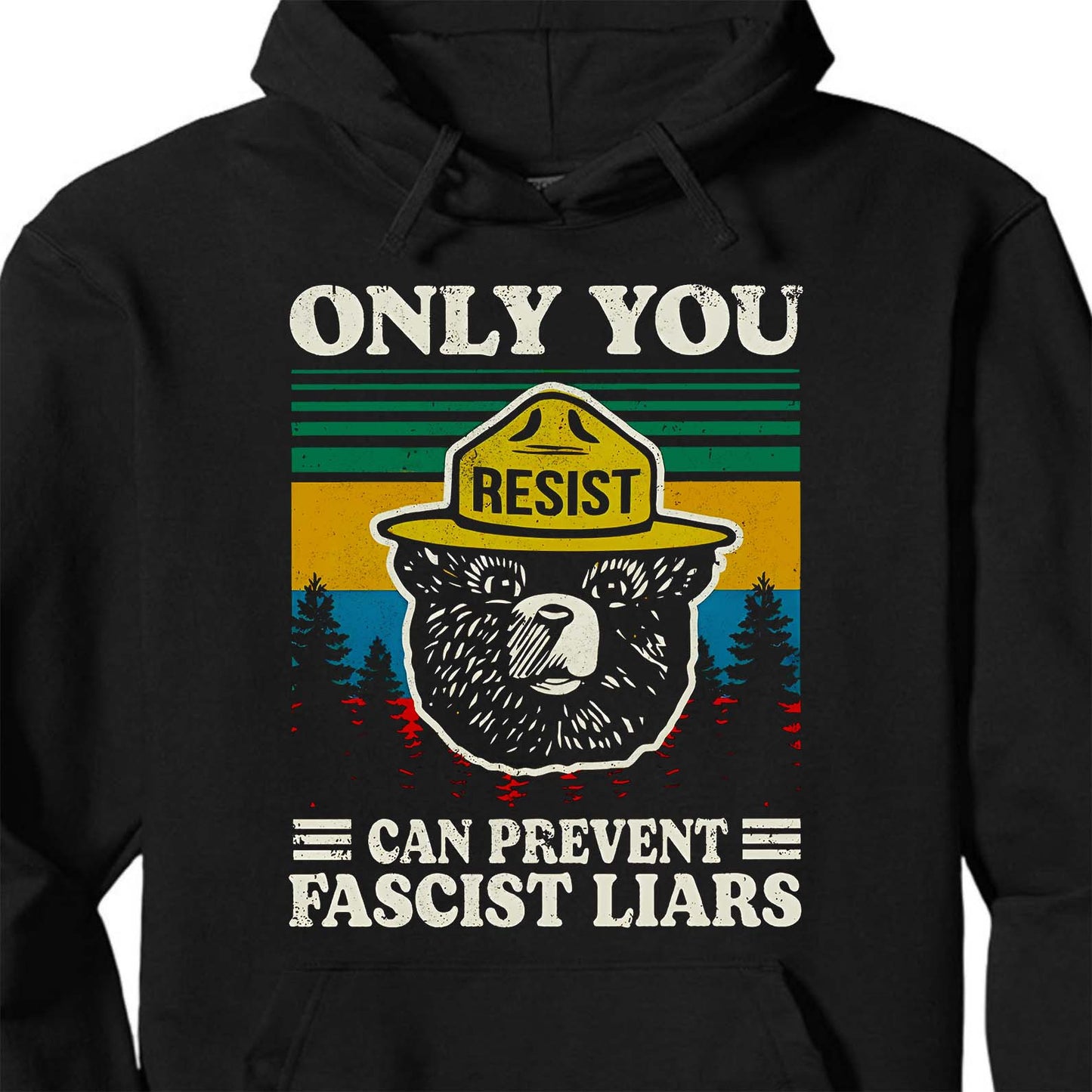 Only You Can Prevent Fascist Liars Shirt – 8647 Anti Trump Political Tee, I Stand With NPS Environmental & Resist MAGA Activism Dark Shirt 682218