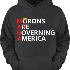 Morons Are Governing America Shirt – 8647 Anti Trump Political Protest Tee, Resist Statement Dark Shirt 682184