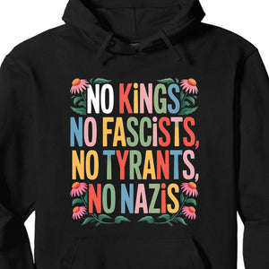 No Kings No Fascists No Tyrants No Nazis Shirt, Anti Trump Protest Tee, Anti Republican Dark Shirt 682477