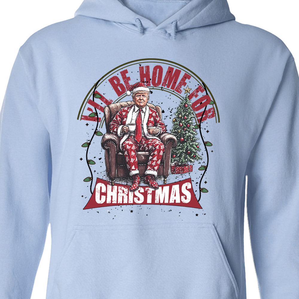 Trump I'll Be Home for Christmas Sweatshirt, Humorous Trump Christmas Sweatshirt, Trump Supporters 2024 Ugly Sweatshirt T1661 - GOP