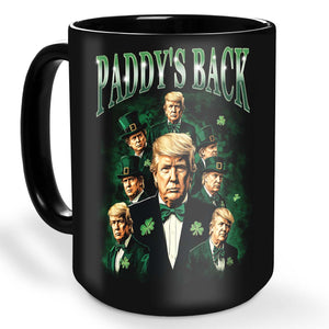 Trump Paddy's Back Black Mug, Funny President Trump St.Patrick's Day Mug, Trump Bootleg Black Mug 682025 - GOP