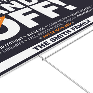 Hands Off Yard Sign – Personalized 8647 Anti Trump Political Protest Sign, Get Your Tiny Orange Hands Off Republican Resistance 682178