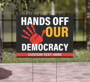 Hands Off Our Democracy Yard Sign – Personalized 8647 Anti Trump Protest Sign, Defend Democracy Political Display For Rally Or March 682199