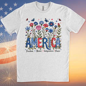 Floral America Shirt | 4th Of July T-Shirt | Freedom Brave Independence Power Tee | Patriotic Shirt | Independence Day Shirt 682315
