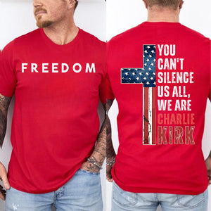 You Can't Silence Us All Charlie Kirk Shirt | Justice Charlie Kirk Front & Back Shirt 683158