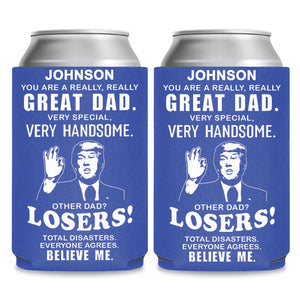 You're A Really Great Dad Can Cooler | Personalized Father’s Day Gift from Kids | | Papa Grandpa Stepdad Gift Idea 682414 - GOP
