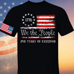We The People 250 Years Shirt | Happy 250th Birthday USA Shirt | Patriotic 4th of July Tee Flag On Sleeve | America 250th Anniversary | Independence Day Shirt 682580
