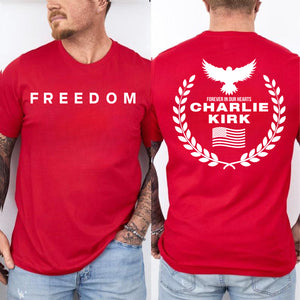 Red Charlie Kirk FREEDOM Shirt | Charlie Kirk Memorial Red Shirt | We Wear Red Charlie Kirk Birthday October 14 | Red Front & Back Shirt 683077