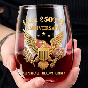 U.S. 250 Years Anniversary Wine Glass | Patriotic 4th of July Glass | Happy 250th Birthday America | Independence Day Gift 682714