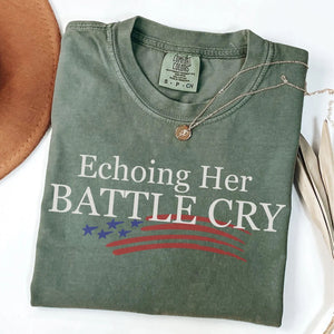 Echoing Her Battle Cry Charlie Kirk Comfort Colors Shirt, Erika Kirk Shirt 683068