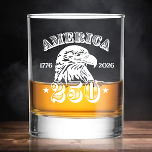America 250 Years Glass | Happy 250th Birthday USA | Patriotic 4th Of July Glass | America 250th Anniversary | Independence Day Whiskey Glass Beer Glass 682552