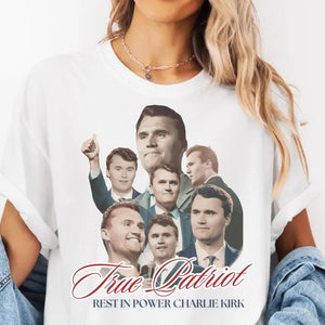 Rest in Power Charlie Kirk Shirt | A True Patriot Memorial Tee | Human Rights & Free Speech T-Shirt 682903