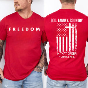 God Family Country In That Order Charlie Kirk Shirt | Justice Charlie Kirk Memorial Front & Back Shirt 683110