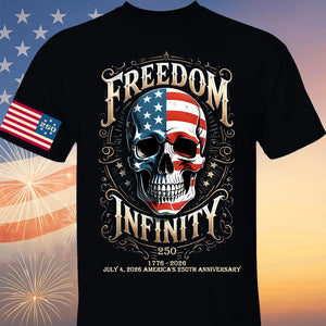 250 Years Of Freedom Infinity Shirt | Happy 250th Birthday USA | Patriotic 4th Of July Tee | America 250th Anniversary | Independence Day Shirt 682570