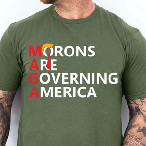 Morons Are Governing America Shirt – 8647 Anti Trump Political Protest Tee, Resist Statement Dark Shirt 682184