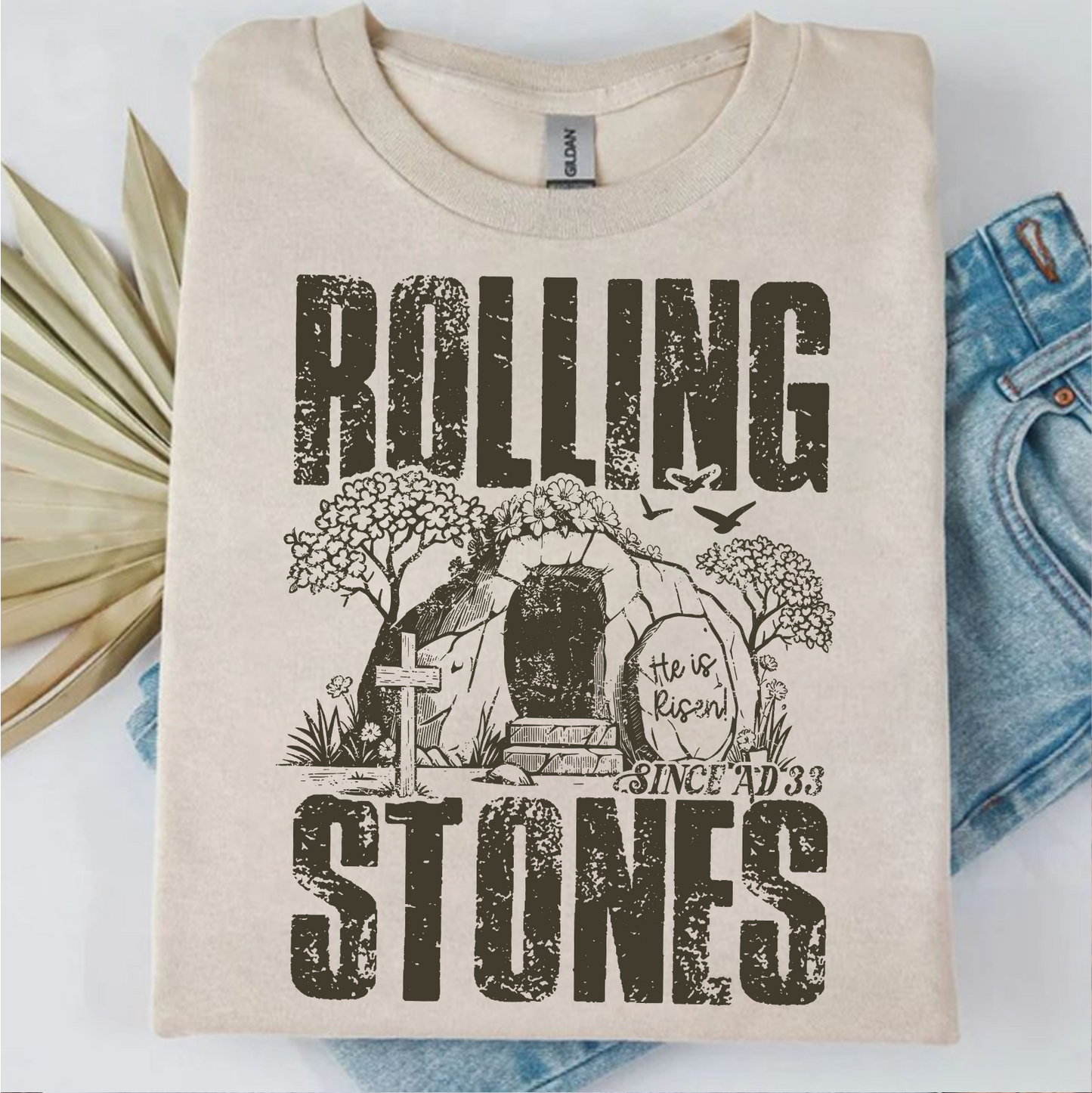 Rolling Stones Since AD 33 - He Is Risen Bright Shirt | Easter Day T-Shirt 684447