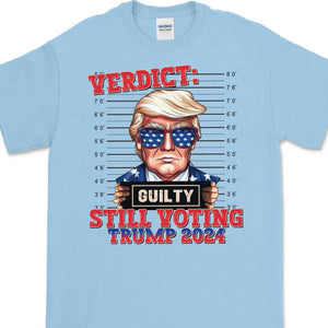Still Voting Trump 2024 Shirt | Trump 2024 Shirt | Trump Supporters Tee | Donald Trump Shirt Bright C964 - GOP