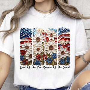Land Of The Free Because Of The Brave Shirt | Floral 4th Of July T-Shirt | Floral Patriotic Tee | Independence Day Shirt 682322