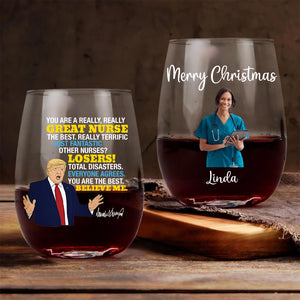 Personalized You're Really Great Nurse Wine Glass | Custom Photo Wine Glass | Personalized Gift For Mom | Gift For Wife 682703