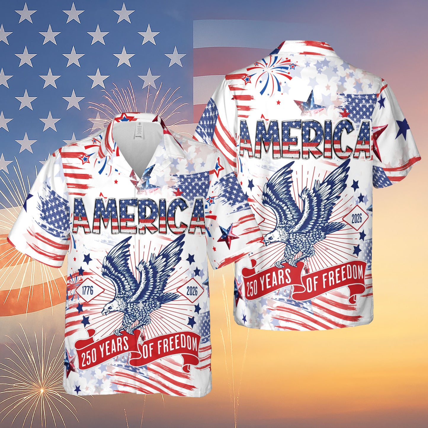 250 Years Of Freedom Hawaiian Shirt | Happy 250th Birthday USA | Patriotic 4th Of July Tee | America 250th Anniversary | Independence Day Shirt 682604