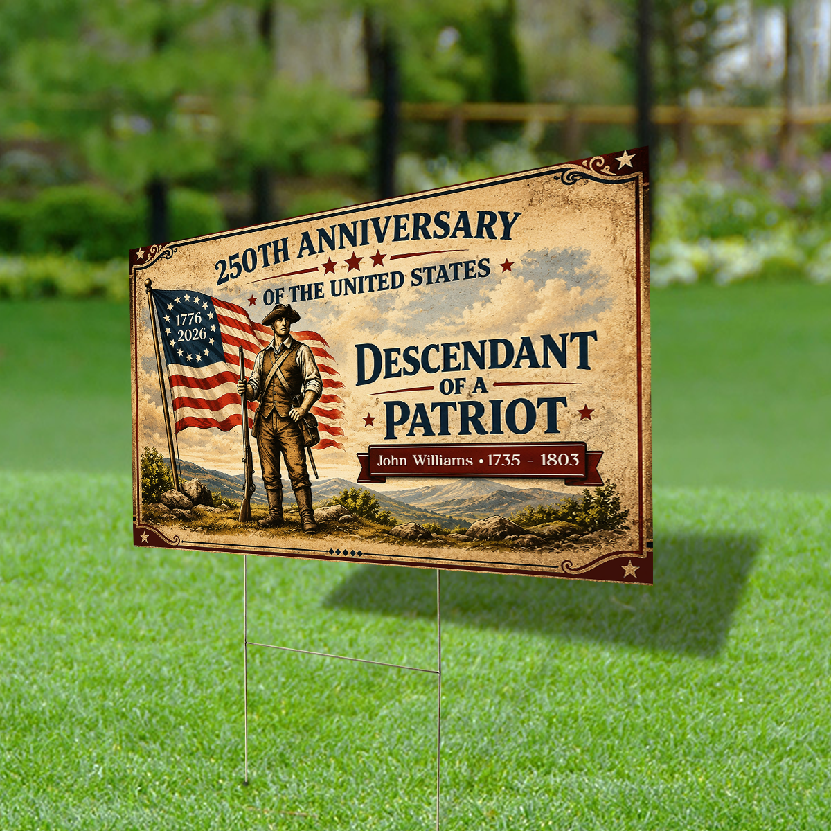 Personalized America 250th Anniversary Yard Sign | Custom Name Descendant Of A Patriot Yard Sign | Patriotic 4th Of July Garden Decor 684963