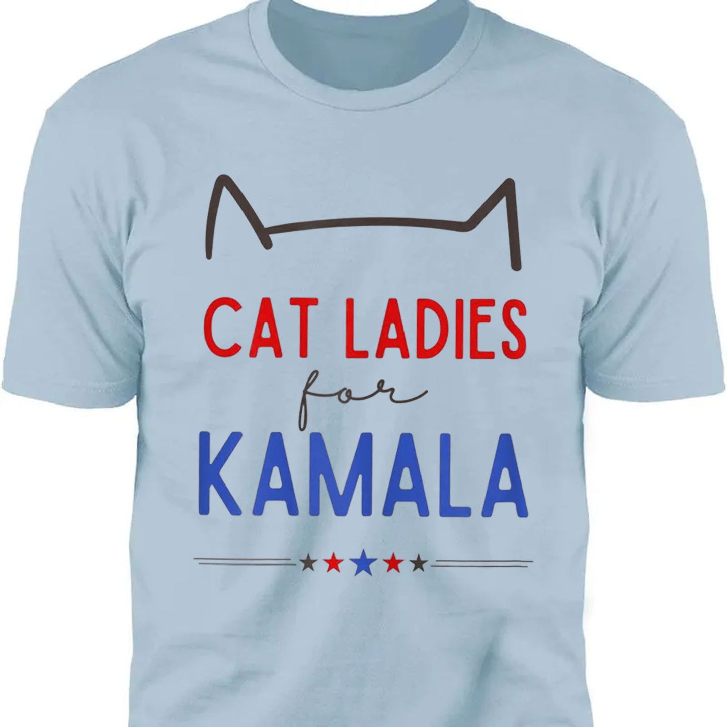 Cat Ladies For Kamala Shirt | Kamala Harris 2024 Shirt | Democrat Shirt Bright T1237 - KH2
