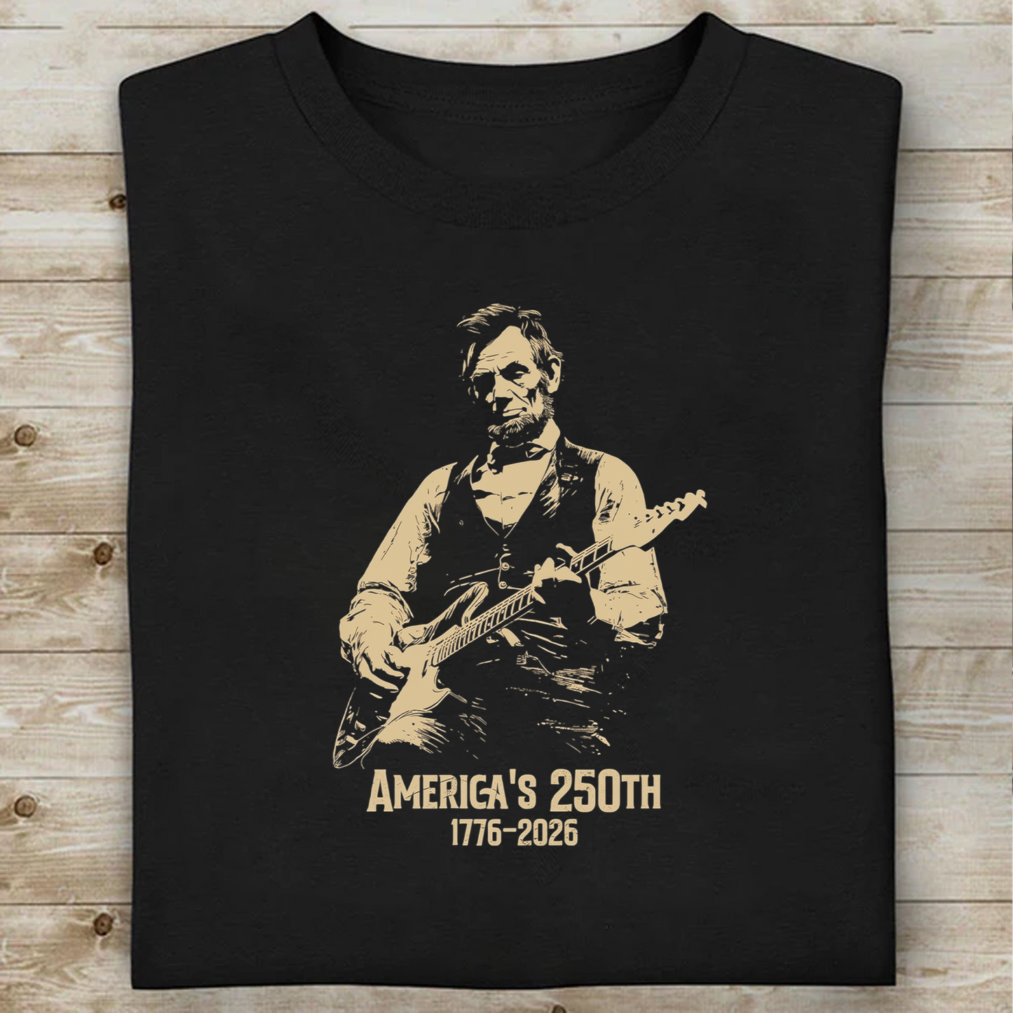 Vintage USA 250th Anniversary Shirt, Abraham Lincoln Playing Guitar Tee, Patriotic 4th Of July Gift 685218