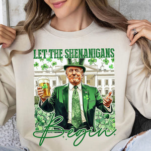 Let Shenanigans Begin Trump Shirt, Trump St Patricks Sweatshirt, St Patricks Trump Shirt 682045 - GOP