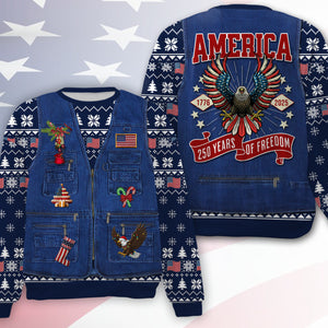 250 Years Of Freedom Ugly Sweater, 250 Years Of United States Anniversary Christmas All-Over-Printed Sweatshirt 683603