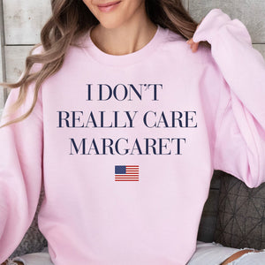 I Don't Really Care Margaret Shirt, Funny Minimalist JD Vance Shirt, JD Vance Sweatshirt 682011 - GOP