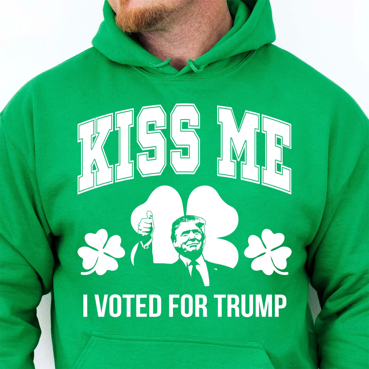 Kiss Me I Voted For Trump, Trump T-Shirt, Funny Trump St Patrick's Day Shirt, Irish Shirt 681905