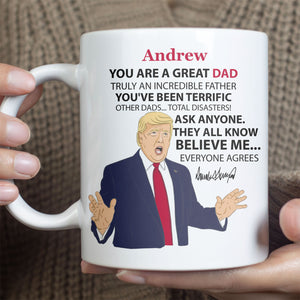 You're A Great Dad Custom Name Mug, Personalized Custom White Mug Accent Mug, Gift for Father's Day, Gift for Dad, Gift for Husband 680629 - GOP