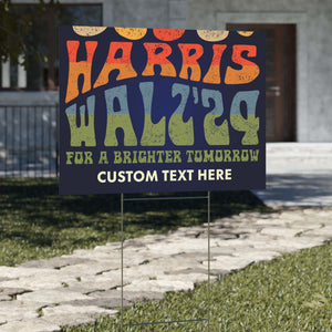 Harris Walz Retro For A Brighter Tomorrow Yard Sign | Kamala Harris 2024 Yard Sign | Democrat Yard Sign T1422 - KH2