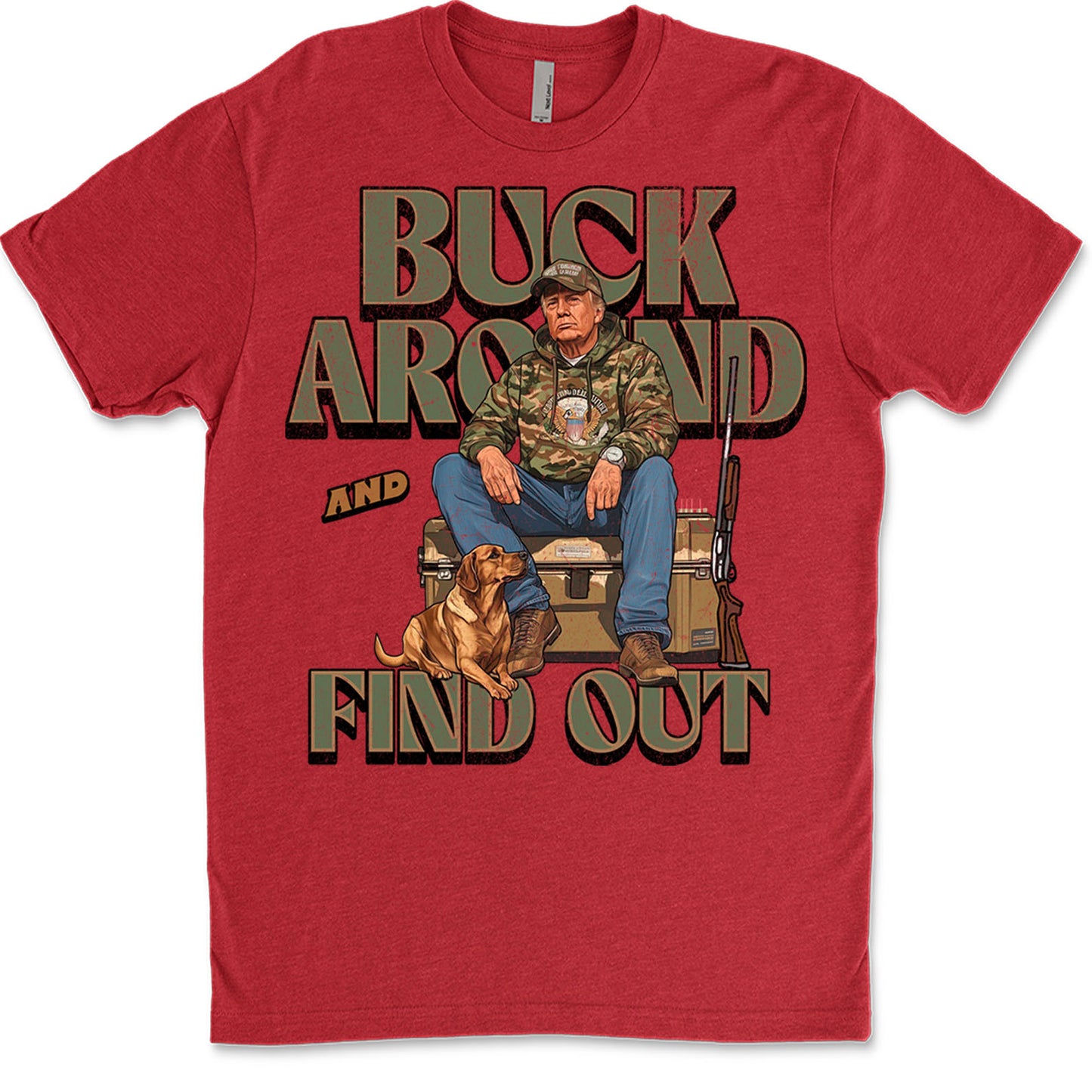 Trump Camo Hunting Shirt, Buck Around and Find Out Republican Outdoorsy Fishing Shirt Dark 681704 - GOP