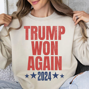 Trump Won Again Shirt, Trump US President 47th, Trump Victory Shirt Bright T1707 - GOP