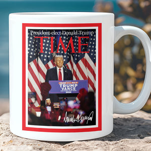 President-Elect Donald Trump Time, Trump Mug Accent Mug, Donald Trump Homage Mug 681891 - GOP