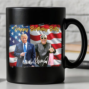 Happy Birthday With Donald Trump Custom Photo Black Mug | Personalize Photo Mug | Family Gift Ideas 682021 - GOP