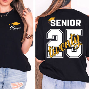 Custom Senior 2025 Shirt, Custom Name Graduation Gift, Senior Gift Graduation, Graduation 2025 Front & Back Shirt Dark 682029