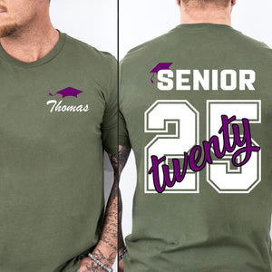 Custom Senior 2025 Shirt, Custom Name Graduation Gift, Senior Gift Graduation, Graduation 2025 Front & Back Shirt Dark 682029