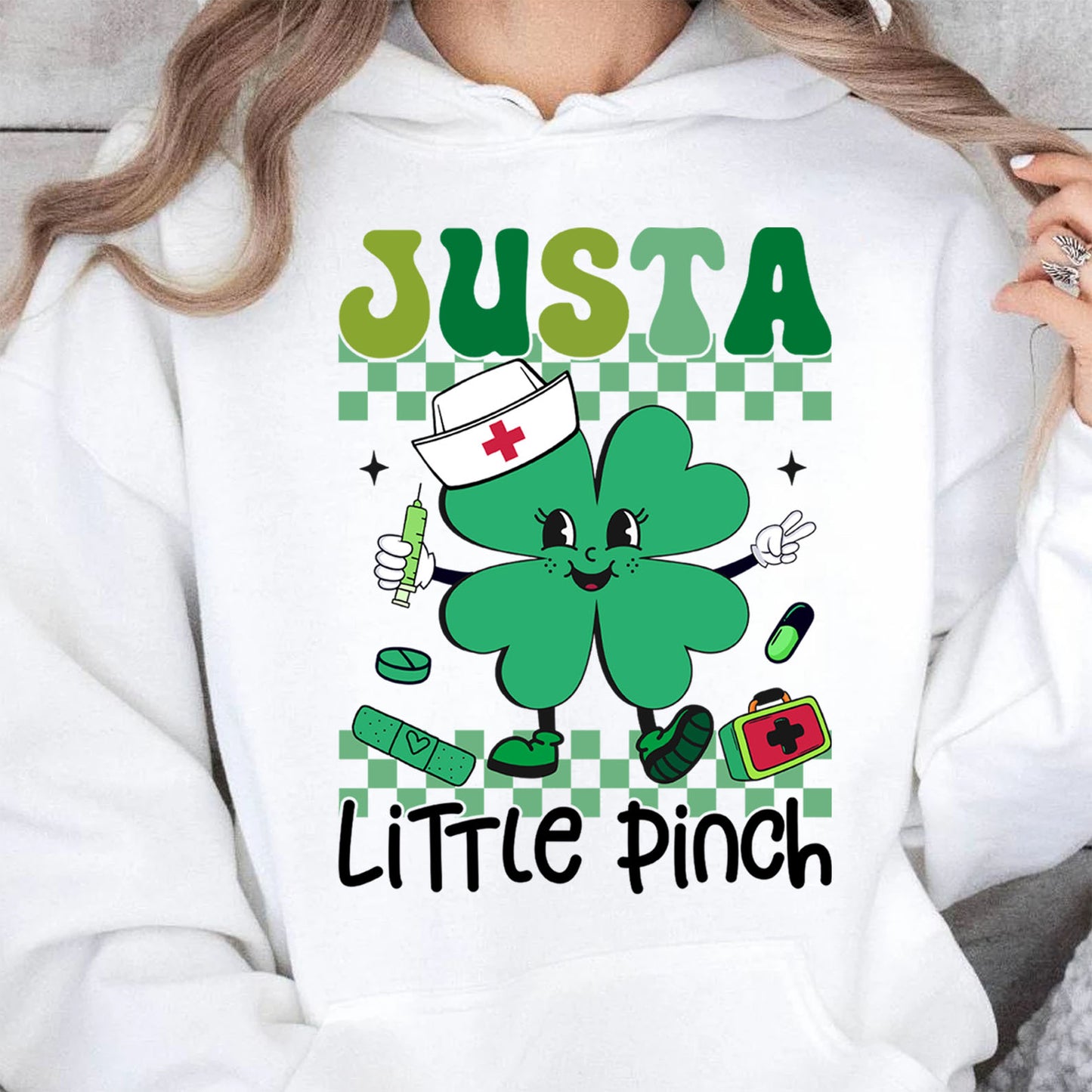 Just a Little Pinch Shirt, Funny St Patricks Sweatshirt, Nurse St Patrick's Day Bright Shirt 682051
