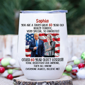 You're A Truly Great Custom Name and Photo Tumbler, Personalized Custom 12oz Wine Tumbler, Gift For Mom, Gift For Wife 682054 - GOP