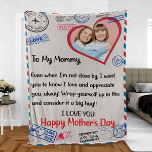 I Love And Appreciate You Mom, Personalized Mom Blanket, Custom Photo Blanket, Letter To Mom Blanket, Mother's Day Gift, Gift for Mom, Gift for Wife - 682065