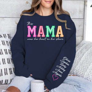 This Mama Wears Her Heart on Her Sleeve Custom Name Shirt, Personalized Custom Sleeve Print Sweatshirt, Mother's Day Gifts, Gift For Mom, Gift For Wife 682068