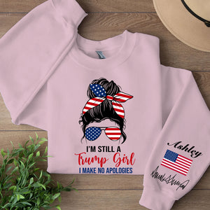 I'm Still A Trump Girl Custom Name Shirt, Personalized Custom Sleeve Print Sweatshirt, Mother's Day Gifts, Gift For Mom, Gift For Wife 682070 - GOP