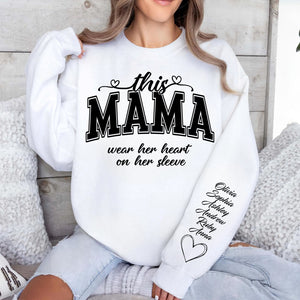 This Mama Wears Her Heart On Her Sleeve Custom Name Shirt, Personalized Custom Name Sleeve Print Bright Sweatshirt, Mother's Day Gifts, Gift For Mom, Gift For Wife 682076