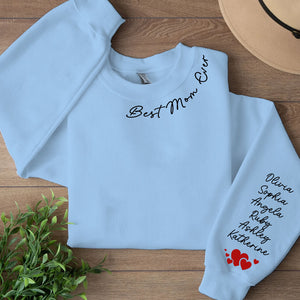 Best Mom Ever Custom Name Shirt, Personalized Custom Sleeve Print Bright Sweatshirt, Mother's Day Gifts, Gift For Mom, Gift For Wife 682082