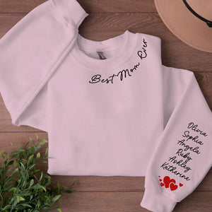 Best Mom Ever Custom Name Shirt, Personalized Custom Sleeve Print Bright Sweatshirt, Mother's Day Gifts, Gift For Mom, Gift For Wife 682082
