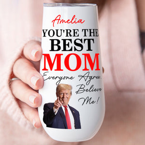 You're The Best Mom Custom Name and Photo Curved 6oz Tumbler, Personalized Champagne Tumbler, Gift For Mom, Gift For Wife 682092 - GOP