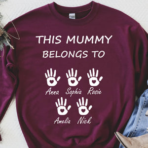 This Mummy Belongs, Custom Name Shirt, Personalized Custom Name Sweatshirt Dark, Gift for Mom, Gift for Wife 682100
