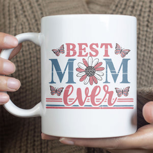 Best Mom Ever Mug, Floral Butterfly White Mug Accent Mug, Mother's Day Gift, Gift for Mom, Gift for Wife 682132